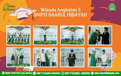 Wisuda Angkatan 5 SMPIT DAARUL HIDAYAH